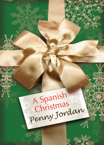A Spanish Christmas — Пенни Джордан