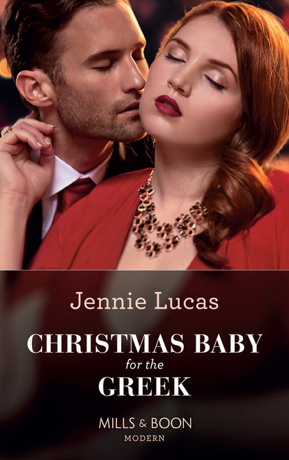 Christmas Baby For The Greek — Дженни Лукас