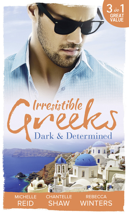 Irresistible Greeks: Dark and Determined — Шантель Шоу