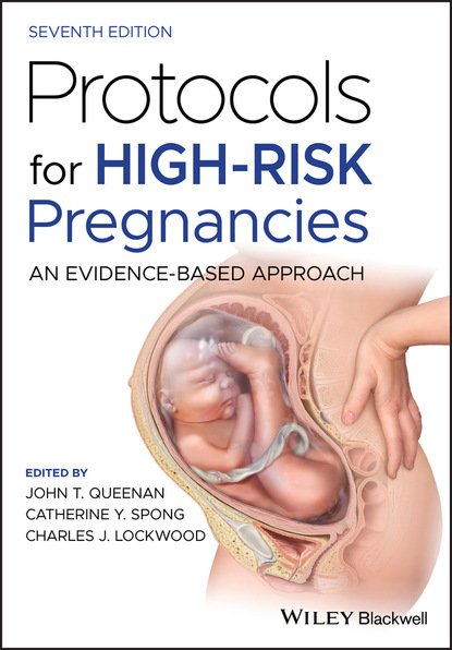 Protocols for High-Risk Pregnancies — Группа авторов