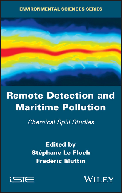 Remote Detection and Maritime Pollution — Группа авторов