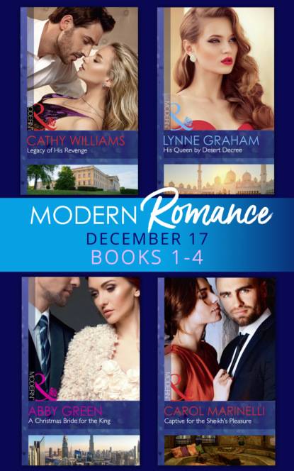 Modern Romance Collection: December 2017 Books 1 - 4 — Линн Грэхем