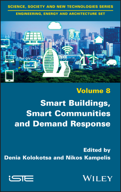 Smart Buildings, Smart Communities and Demand Response — Группа авторов