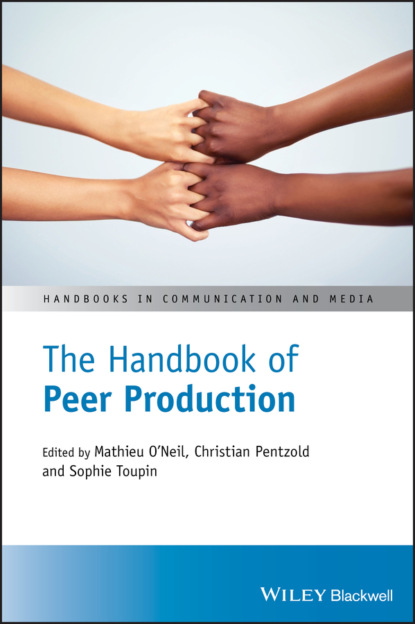 The Handbook of Peer Production — Группа авторов