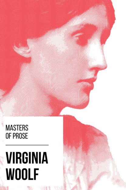 Masters of Prose - Virginia Woolf — Вирджиния Вулф