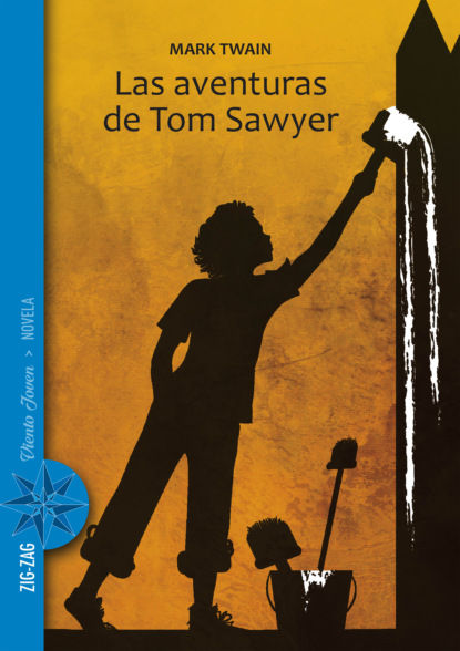 Las aventuras de Tom Sawyer — Марк Твен