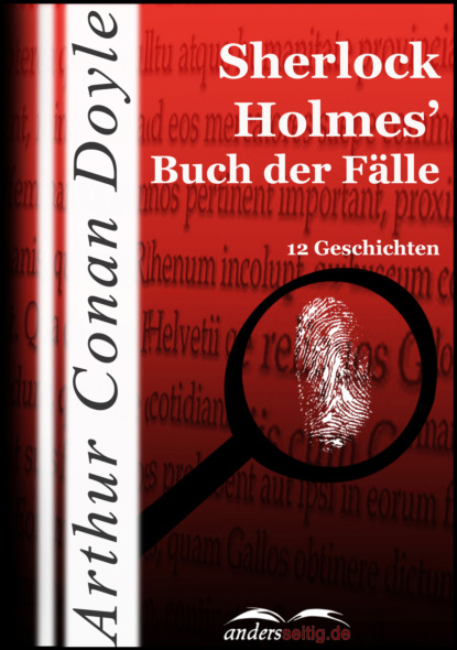 Sherlock Holmes' Buch der F?lle — Артур Конан Дойл