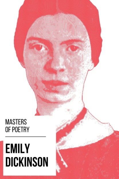Masters of Poetry - Emily Dickinson — Эмили Дикинсон