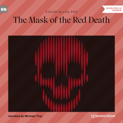 The Mask of the Red Death (Unabridged) — Эдгар Аллан По