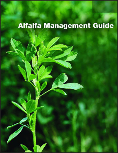 Alfalfa Management Guide — Группа авторов