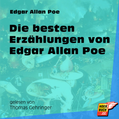 Die besten Erz?hlungen von Edgar Allan Poe (Ungek?rzt) — Эдгар Аллан По