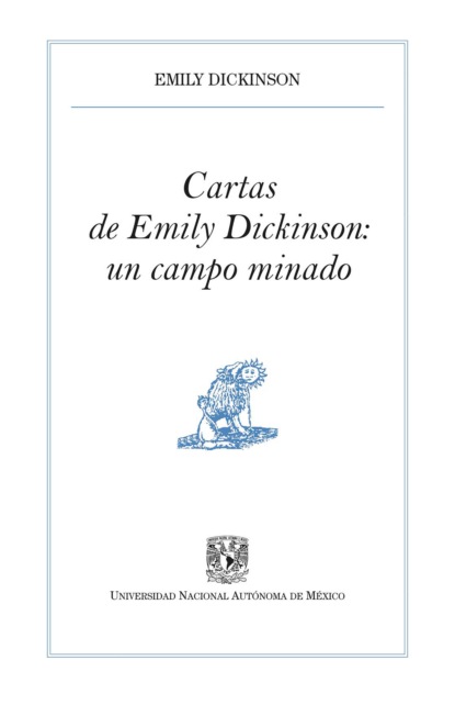 Cartas de Emily Dickinson: un campo minado — Эмили Дикинсон