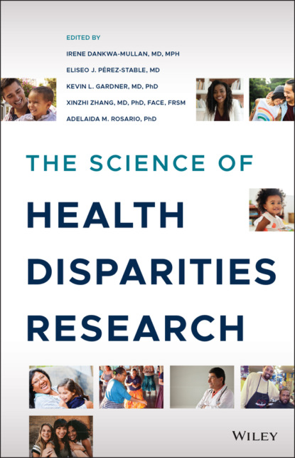 The Science of Health Disparities Research — Группа авторов