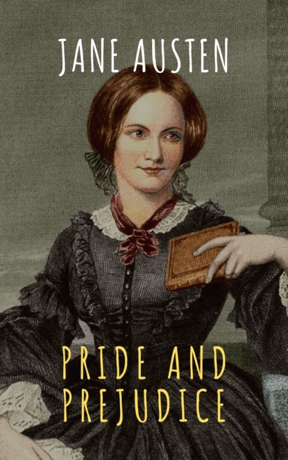 Pride and Prejudice — Джейн Остин