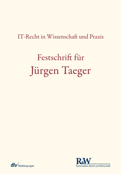 Festschrift f?r J?rgen Taeger — Группа авторов