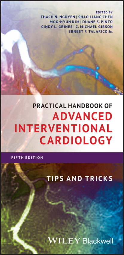 Practical Handbook of Advanced Interventional Cardiology — Группа авторов