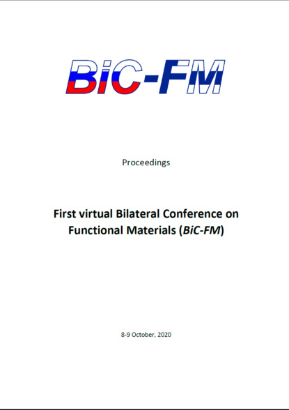 First virtual Bilateral Conference on Functional Materials (BiC-FM) — Сборник статей