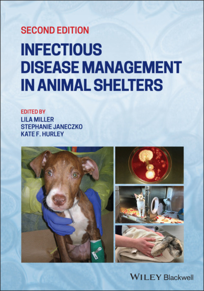 Infectious Disease Management in Animal Shelters — Группа авторов