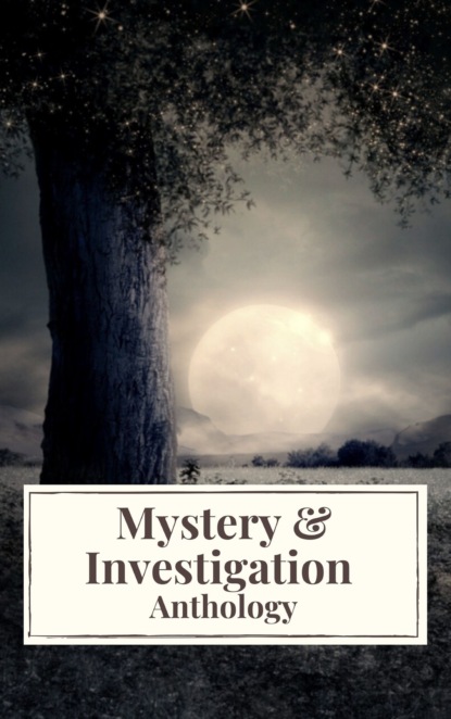 Mystery & Investigation Anthology — Марк Твен