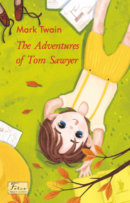 The Adventures of Tom Sawyer — Марк Твен