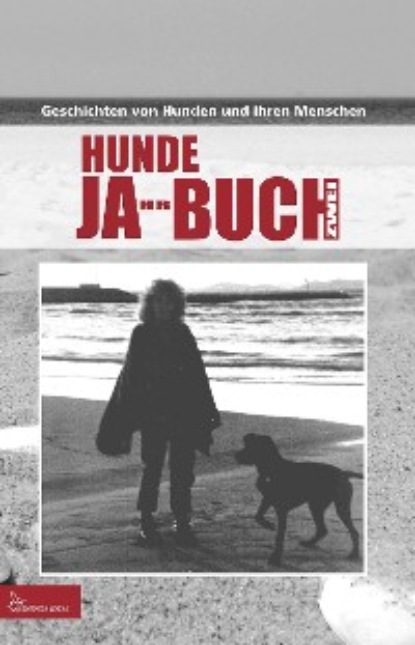 HUNDE JA-HR-BUCH ZWEI — Группа авторов