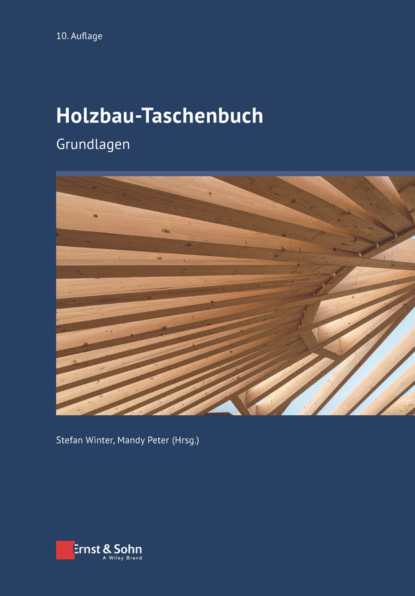 Holzbau-Taschenbuch — Группа авторов