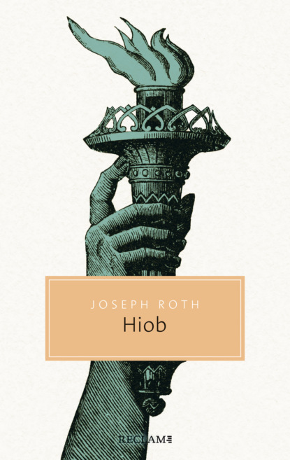 Hiob. Roman eines einfachen Mannes — Йозеф Рот