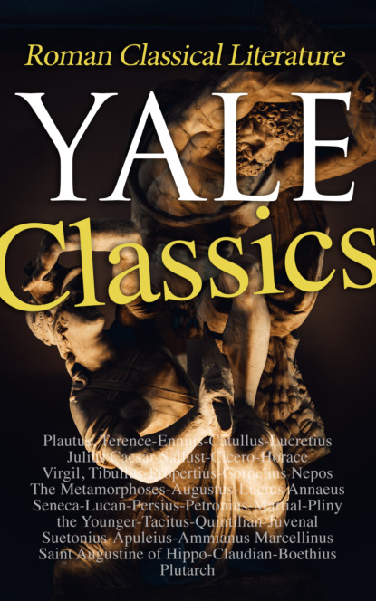 Yale Classics - Roman Classical Literature — Луций Анней Сенека
