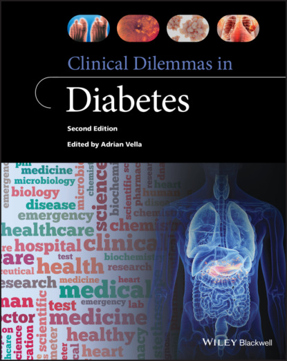 Clinical Dilemmas in Diabetes — Группа авторов