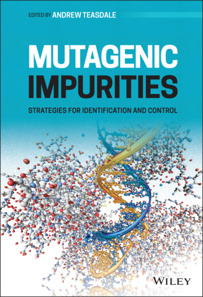 Mutagenic Impurities — Группа авторов