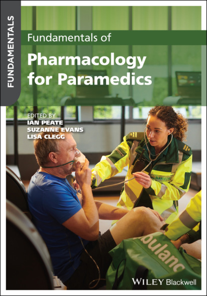 Fundamentals of Pharmacology for Paramedics — Группа авторов