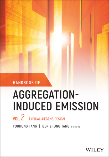 Handbook of Aggregation-Induced Emission, Volume 2 — Группа авторов