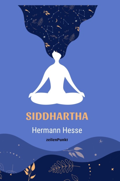 Siddhartha — Герман Гессе