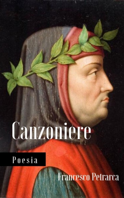 Francesco Petrarca: Canzoniere — Франческо Петрарка