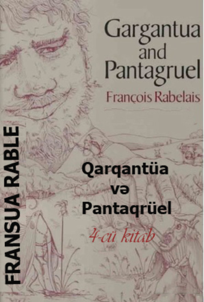 Qarqant?a və Pantaqr?el 4-c? kitab — Франсуа  Рабле