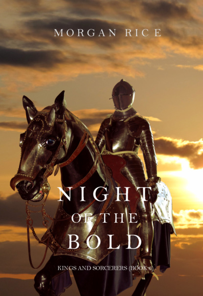 Night of the Bold — Морган Райс