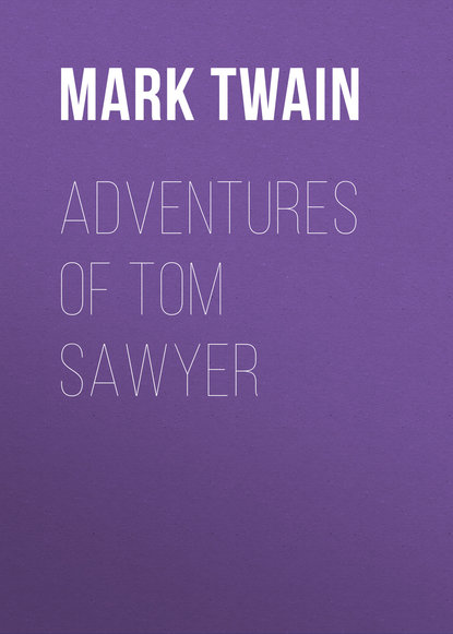 Adventures of Tom Sawyer — Марк Твен