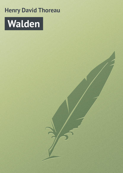 Walden — Генри Дэвид Торо