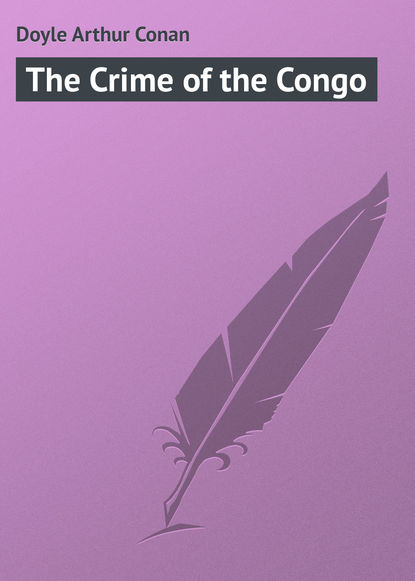The Crime of the Congo — Артур Конан Дойл