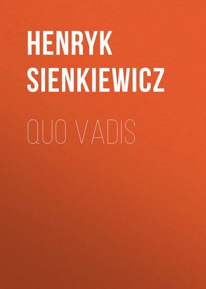 Quo vadis — Генрик Сенкевич