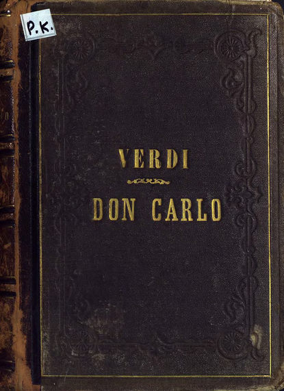 Don Carlo — Джузеппе Верди