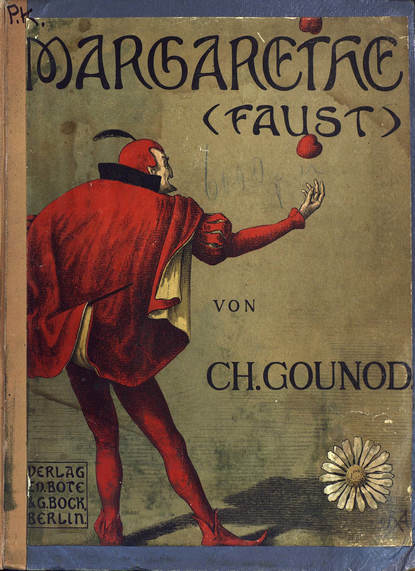 Margarethe. (Faust) — Шарль Франсуа Гуно