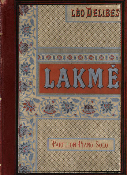 Lakme — Лео Делиб