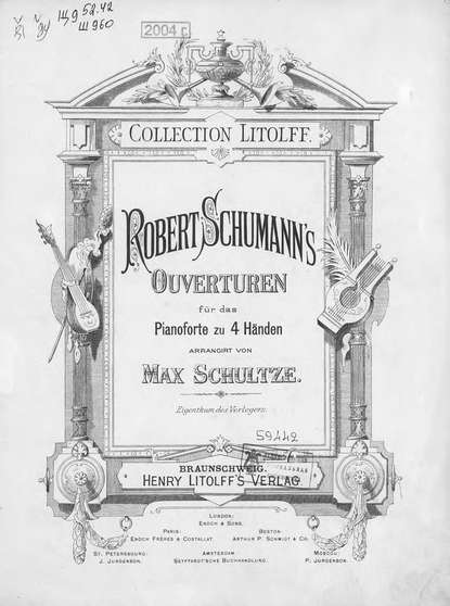 Ouverturen fur das pianoforte zu 4 Handen — Роберт Шуман