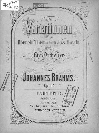 Variationen uber ein Thema v. Jos. Haydn fur Orchester v. Johannes Brahms — Йоганнес Брамс