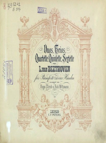 Quartette v. L. van Beethoven fur Pianoforte zu 4 Hd. — Людвиг ван Бетховен
