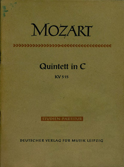 Quintett in C fur 2 Violinen, 2 Violen u. Violoncello — Вольфганг Амадей Моцарт