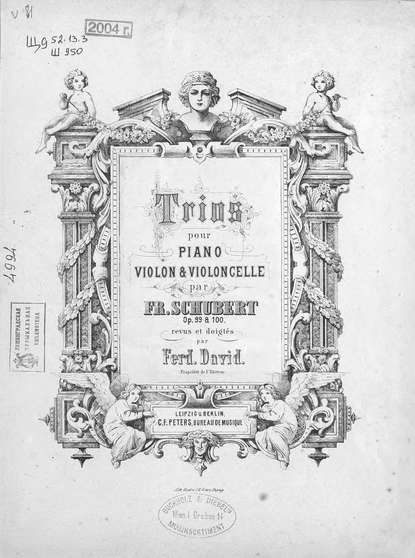 Trios pour piano, violon et violoncelle par Fr. Schubert — Франц Петер Шуберт