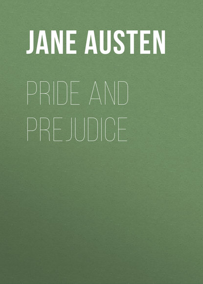 Pride and Prejudice — Джейн Остин