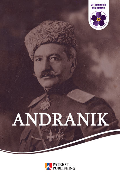 Andranik. Armenian Hero — Народное творчество